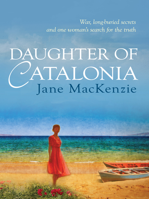 Title details for Daughter of Catalonia by Jane MacKenzie - Available